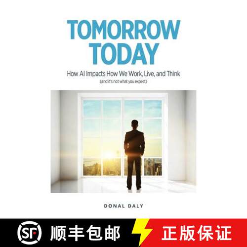 【3-4周达】TOMORROW | TODAY: How AI Impacts How We Work, Live and Think (and It's Not What You Expect) [9781781192634]
