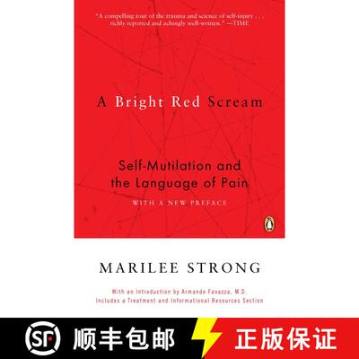 【3-4周达】A Bright Red Scream: Self-Mutilation and the Language of Pain [9780140280531]