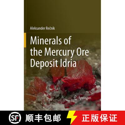 【3-4周达】Minerals of the mercury ore deposit Idria [9783662510612]