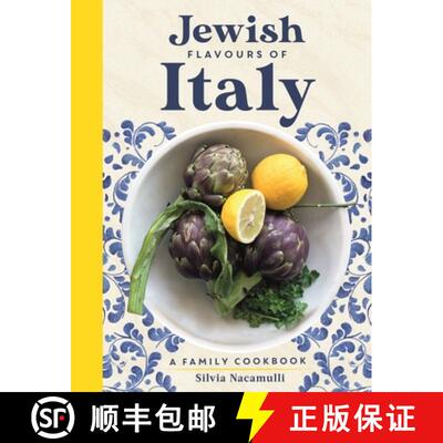 【3-4周达】精装 Jewish Flavours of Italy: A Family Cookbook [9781784387785]