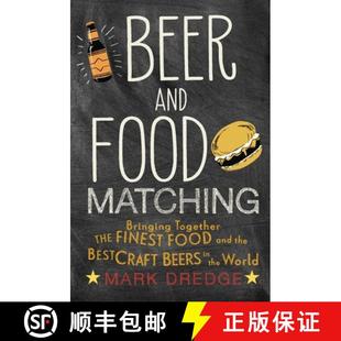 Matching Beers Bringing Food Beer Craft Together ... Finest and Best 4周达 9781911026495 the