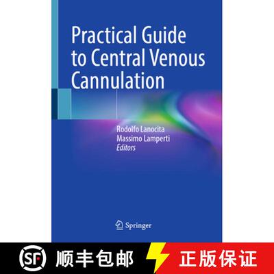 【3-4周达】Practical Guide to Central Venous Cannulation [9783031903250]