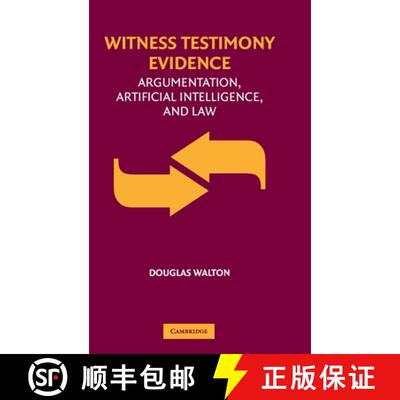 【3-4周达】Witness Testimony Evidence: Argumentation and the Law [9780521881432]