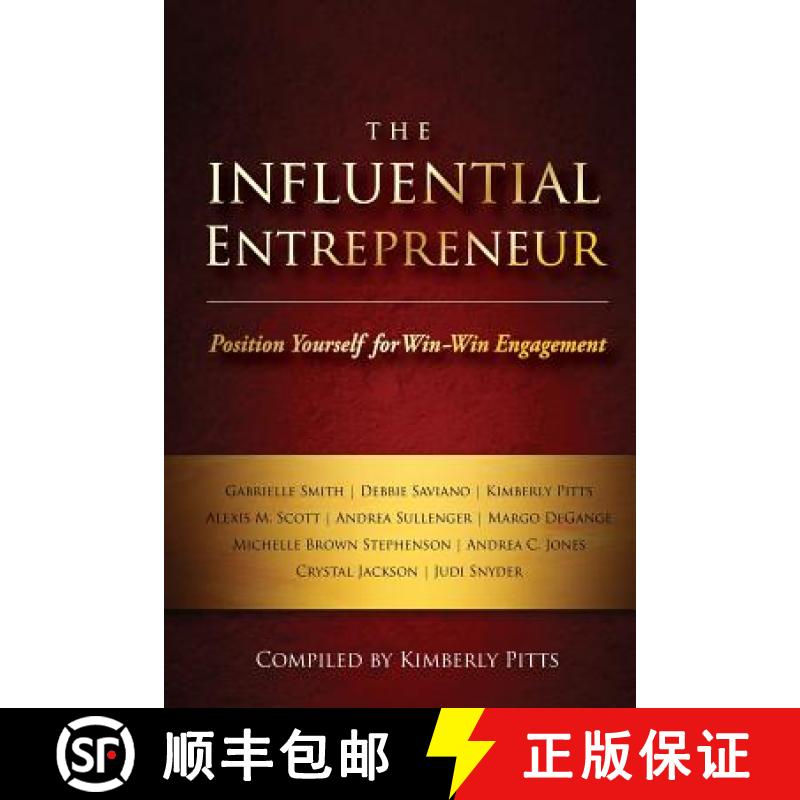 【3-4周达】The Influential Entrepreneur: Position Yourself for Win-Win Engagement [9781940278056]