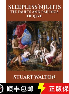 预订 Sleepless Nights: The Faults and Failings of Love [9781680533217]
