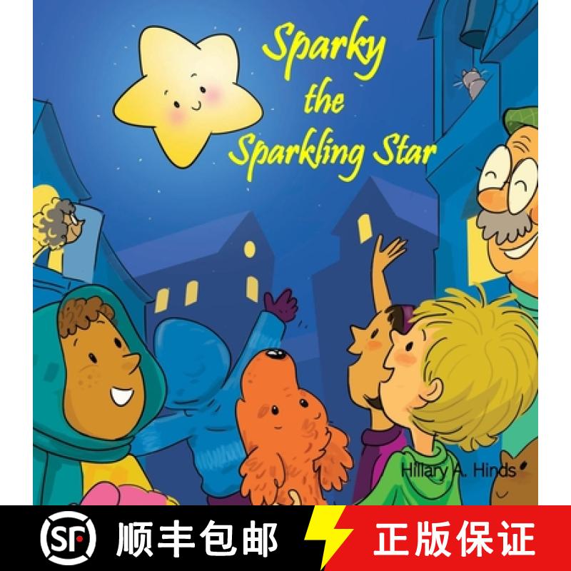 【3-4周达】Sparky the Sparkling Star [9781990673023]