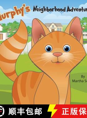 【3-4周达】Murphy's Neighborhood Adventures [9781946198297]