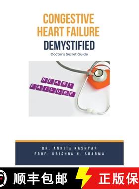 【3-4周达】Congestive Heart Failure Demystified: Doctor's Secret Guide [9798223762867]