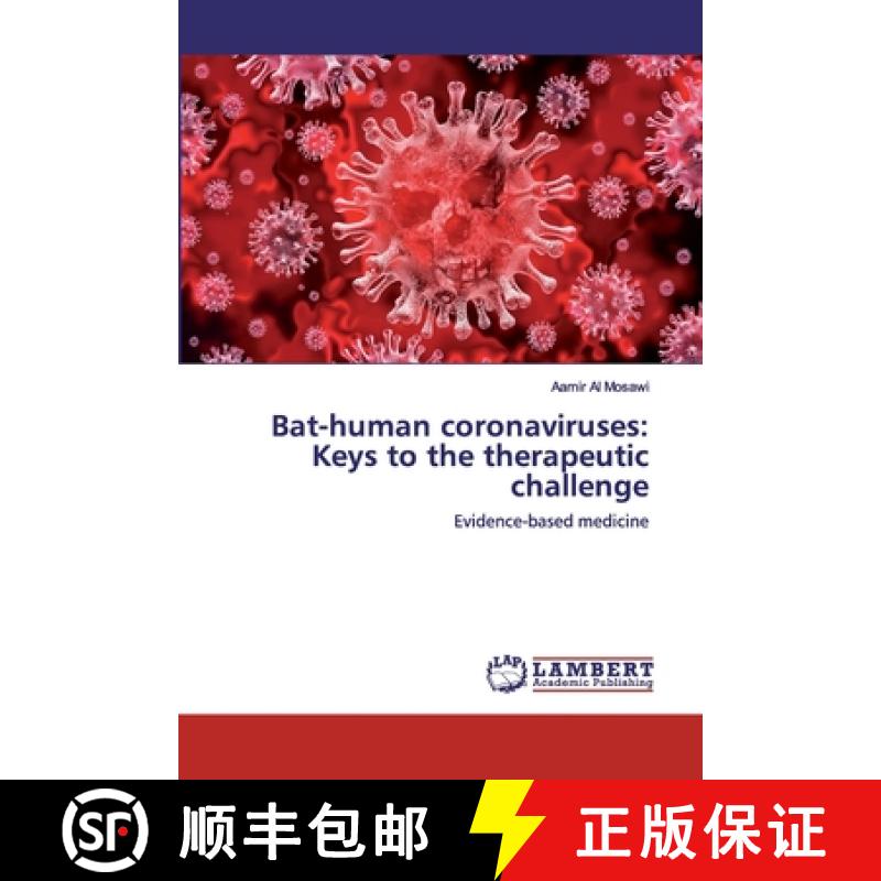 预订 Bat-human coronaviruses: Keys to the therapeutic challenge [9786200473868]