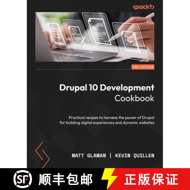 预订 Drupal 10 Development Cookbook - Third Edition: Practical recipes to harness the power of Drupal... [9781803234960]