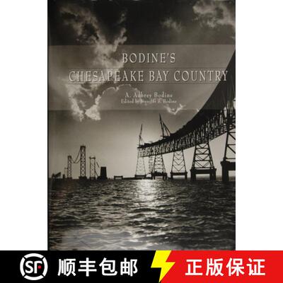【3-4周达】Bodine's Chesapeake Bay Country [9780870335624]