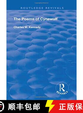 【3-4周达】The Poems of Cynewulf (1910): Translated Into English Prose [9781138601413]