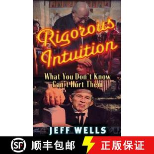 Know Rigorous Don 预订 Won 9780977795321 What Them Intuition You Hurt
