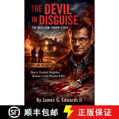 【3-4周达】The Devil in Disguise: The William Thorn Story [9798233272356]
