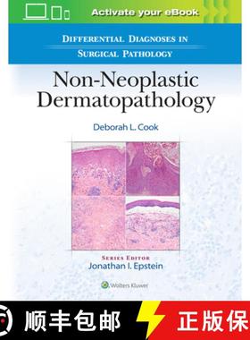 【3-4周达】Differential Diagnoses in Surgical Pathology: Non-Neoplastic Dermatopathology [9781975184650]