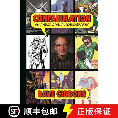 【3-4周达】Confabulation: An Anecdotal Autobiography by Dave Gibbons [9781506729053]