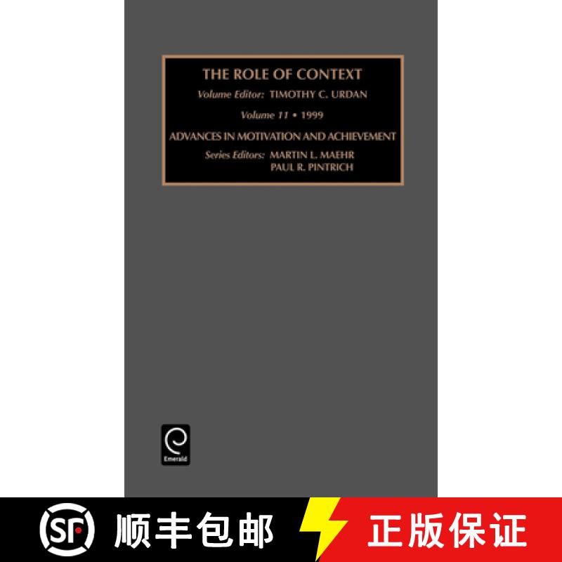 【4周达】Role of Context: Contextual Influences on Motivation [9780762304301]