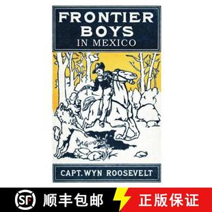 Mystery 9781479416332 The Mexico Boys 4周达 Frontier Mountain