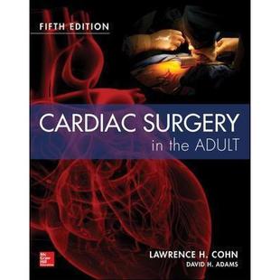 4周达 Edition Cardiac 9780071844871 Surgery the Fifth Adult 成人心脏病手术