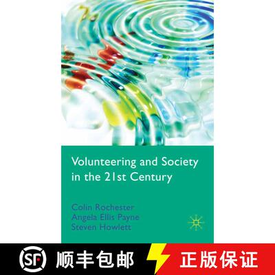 【3-4周达】Volunteering and Society in the 21st Century [9781349303144]
