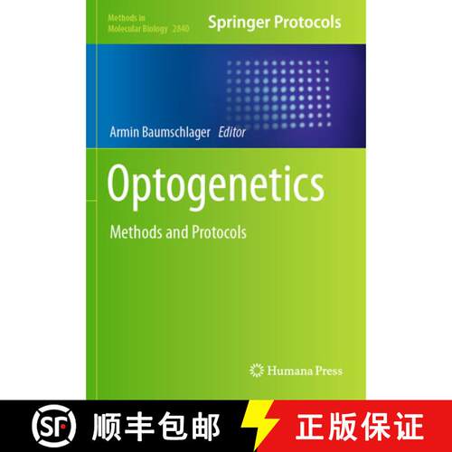 【3-4周达】Optogenetics: Methods and Protocols [9781071640494]