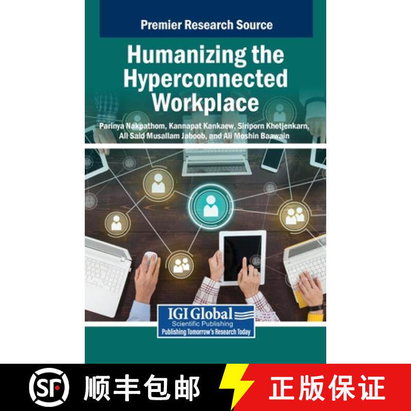 【3-4周达】Humanizing the Hyperconnected Workplace [9798369381717]