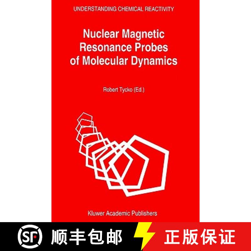 【3-4周达】Nuclear Magnetic Resonance Probes of Molecular Dynamics [9781402014598]