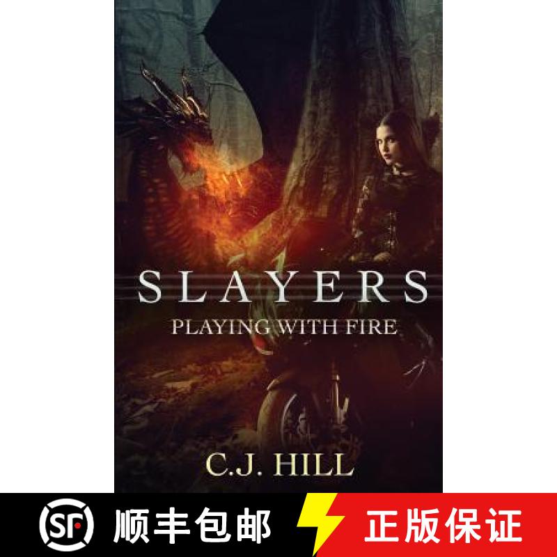 【3-4周达】Slayers: Playing With Fire [9780990675730]