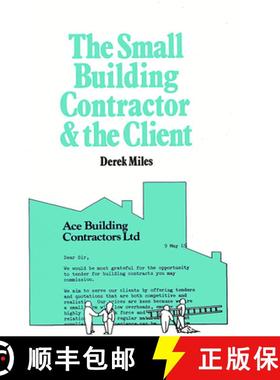 【3-4周达】Small Building Contractor and the Client: How to Run Your Business Sucessfully [9780903031677]
