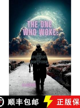 【3-4周达】The One Who Woke Up: An Epiphany of Sisyphus [9781387674725]