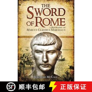 【3-4周达】The Sword of Rome: Marcus Claudius Marcellus [9781399078405]