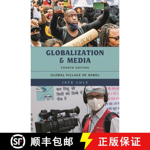 【3-4周达】精装 Globalization and Media: Global Village of Babel, Fourth Edition [9781538144831]