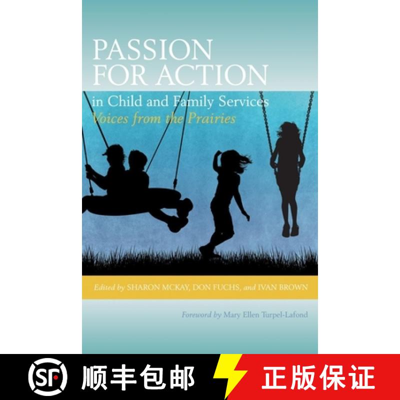 【3-4周达】Passion for Action in Child and Family Services: Voices from the Prairies [9780889772137]