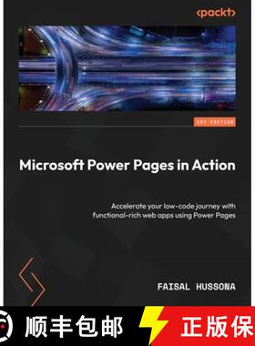 预订 Microsoft Power Pages in Action: Accelerate your low-code journey with functional-rich web apps ... [9781837630455]