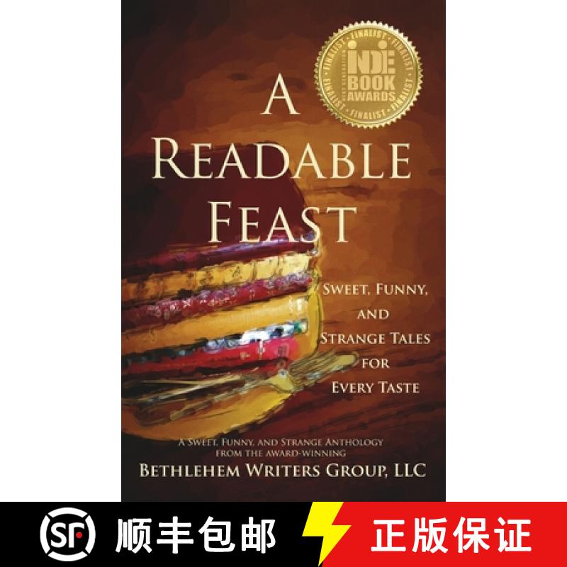 【3-4周达】A Readable Feast: Sweet, Funny, and Strange Tales for Every Taste [9780989265027]