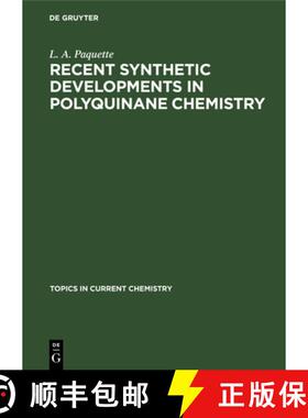 【3-4周达】Recent Synthetic Developments in Polyquinane Chemistry [9783112539279]