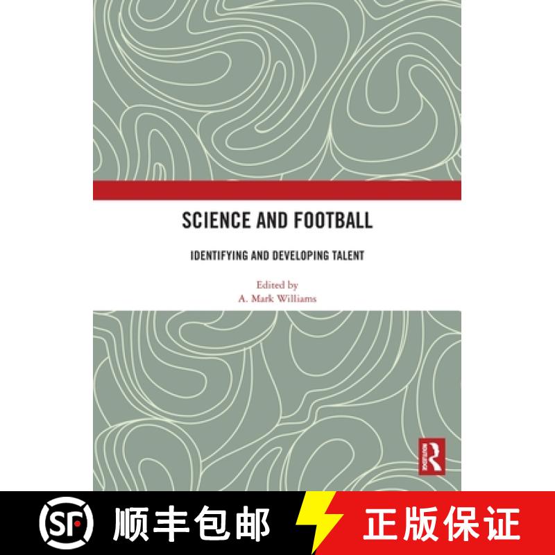 【3-4周达】Science and Football: Identifying and Developing Talent [9781032452180]