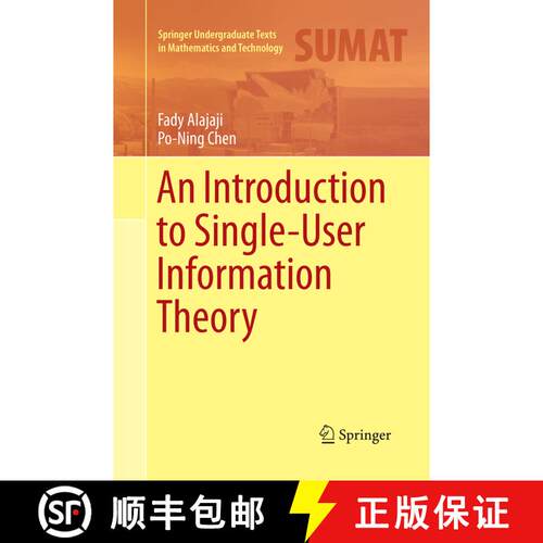 【3-4周达】An Introduction to Single-User Information Theory (Softcover reprint of the original 1st e... [9789811340383]