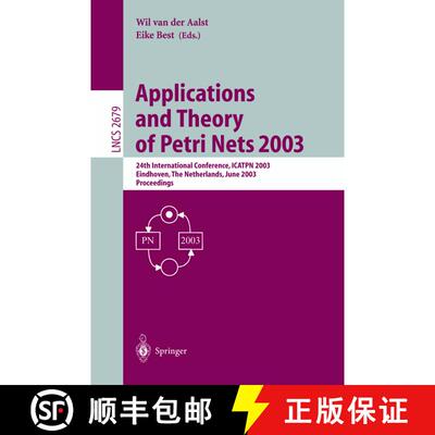 【3-4周达】Applications and Theory of Petri Nets 2003 : 24th International Conference, ICATPN 2003, E... [9783540403340]