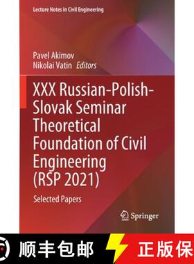 【3-4周达】XXX Russian-Polish-Slovak Seminar Theoretical Foundation of Civil Engineering (RSP 2021) :... [9783030860035]