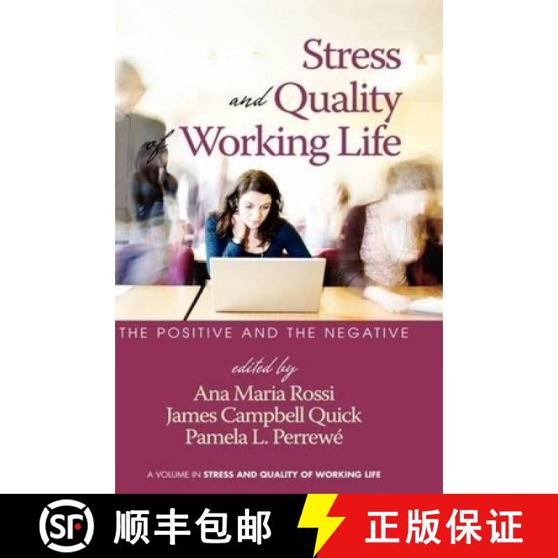 【3-4周达】Stress and Quality of Working Life: The Positive and the Negative (Hc) [9781607520597]
