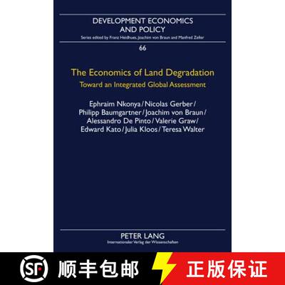 【3-4周达】The Economics of Land Degradation : Toward an Integrated Global Assessment [9783631630822]