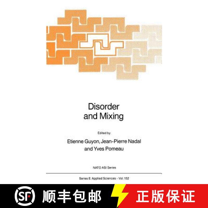 【3-4周达】Disorder and Mixing : Convection, Diffusion and Reaction in Random Materials and Processes [9789024737888]