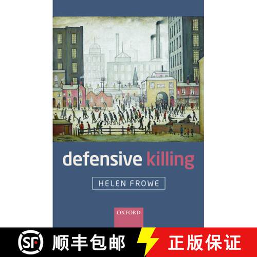【3-4周达】Defensive Killing: An Essay on War and Self-Defence [9780198822455]
