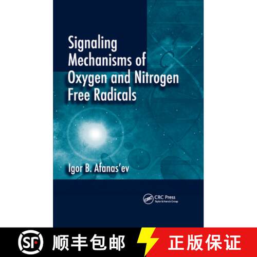 【3-4周达】Signaling Mechanisms of Oxygen and Nitrogen Free Radicals [9780367385569]