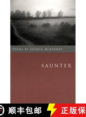 预订 Saunter: Poems by Joshua McKinney [9780820323312]