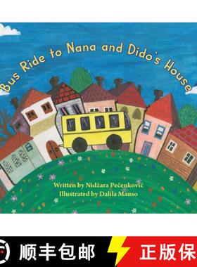 【3-4周达】Bus Ride to Nana and Dido's House [9798886796445]
