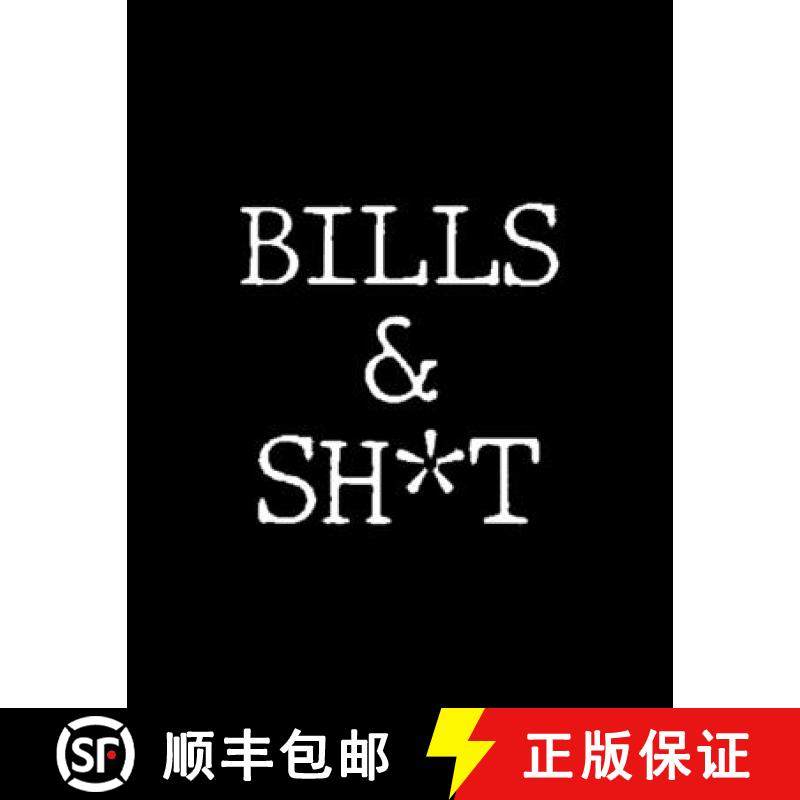 【3-4周达】Bills & Shit: Adult Budget Planner, Weekly Expense Tracker, Monthly Budget, Budget Planner... [9781716100833]