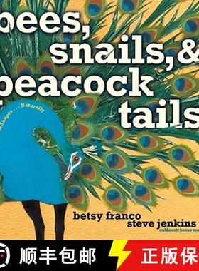 【3-4周达】Bees, Snails, & Peacock Tails: Patterns & Shapes . . . Naturally [9781416903864]