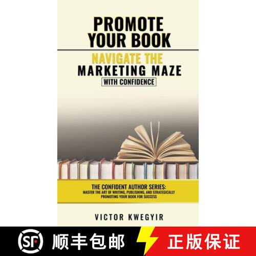 【3-4周达】Promote your Book: Navigate the Marketing Maze with Confidence [9781918185034]